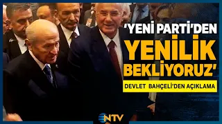 Son Dakika: TBMM Yeni Yasama Yılı Resepsiyonu'nda Devlet Bahçeli 'Yeni Parti'den Yenilik Bekliyoruz'