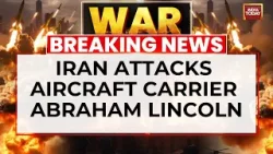 US-Israel Attacks Iran: Iran Targets Aircraft Carrier USS Abraham Lincoln | US | Trump | Netanyahu