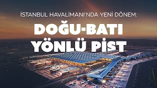 ✈️ Istanbul Airport's 4th main runway to be put into service today
