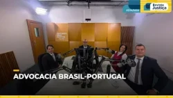 Advocacia entre Brasil e Portugal: limites e desafios da reciprocidade