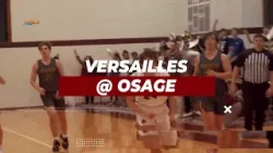 Versailles High School Tigers @ Osage Indians High School Basketball
