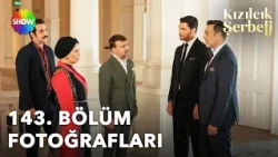 Kızılcık Şerbeti 143. Bölüm Fotoğrafları 📸