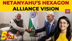 Israel PM Netanyahu Pitches Hexagon Alliance Linking India, Israel, Arab Nations During Modi Visit