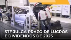 JJ – Supremo Tribunal Federal analisa prorrogação de prazo para lucros e dividendos de 2025