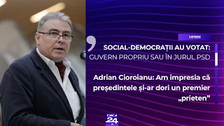 Adrian Cioroianu: Am impresia că președintele și-ar dori un premier „prieten”