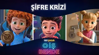 TRT Çocuk O İş Bende | 7.Bölüm | Şifre Krizi