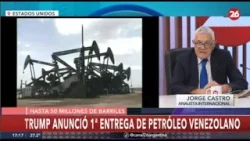 ? EEUU | Jorge Castro analiza la situación del petróleo venezolano