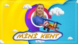 Mini Kent - 22 Şubat 2024