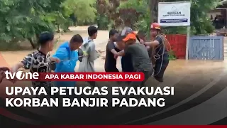 Joint Rescue Teams Struggle to Evacuate Flash Flood Victims in Padang | AKIP tvOne