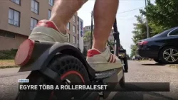 Egyre több a rollerbaleset