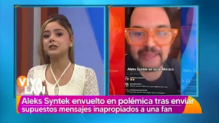 Aleks Syntek es acusado de enviar mensajes inapropiados a fan | Vivalavi