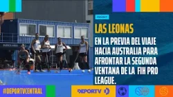 Las Leonas se preparan para la FIH Pro League clasificatoria a los Juegos Olìmpicos Los Angeles 2028
