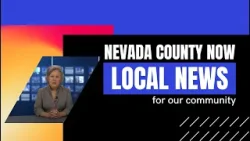 Nevada County Now 4-8-26 Nevada County Now 4-8-26