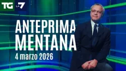 L'anteprima di Mentana del Tg La7 del 4 marzo 2026