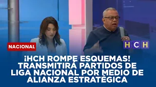 ¡HCH rompe esquemas! Transmitirá partidos de Liga Nacional por medio de alianza estratégica