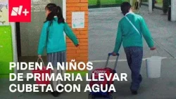 Directora de primaria en Chimalhuacán pide una cubeta de agua por alumno - En Punto
