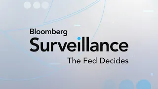 Bloomberg Surveillance: The Fed Decides 7/29/2026