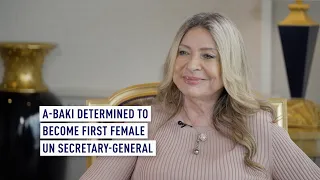 A-Baki determined to become first female UN Secretary-General