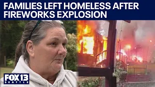 Families left without a home after Whidbey Island fireworks explosion | FOX 13 Seattle
