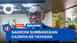 Sahroni Kembali Aktif di DPR, Tegaskan Tidak Akan Ambil Gaji Hingga Akhir Jabatan