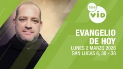 Evangelio de hoy ? Lectio Divina, Lunes 2 de Marzo 2026 | Tele VID