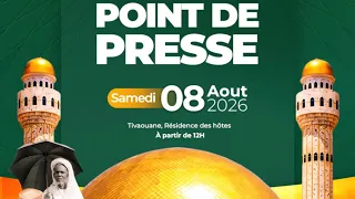 TIVAOUANE : POINT DE PRESSE DU GAMOU 2026
