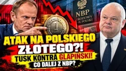 WILL SPECULATORS ATTACK THE ZLOTY?! SHOCKING BACKSTAGE STORY OF THE WAR BETWEEN TUSK AND GLAPIŃSKI!