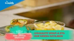 JOSEBA ARGUIÑANO SUKALERRIAN: Ahuakate wrap-a eta hur krema datilekin JOSEBA ARGUIÑANO SUKALERRIAN: Ahuakate wrap-a eta hur krema datilekin