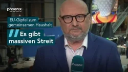Ulf Röller (phoenix-Korrespondent) über den EU-Gipfel zum gemeinsamen Haushalt | 15.10.26