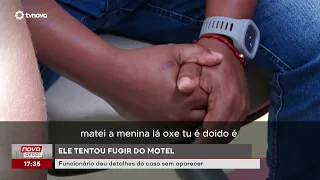 Funcionário conta como suspeito tentou fugir de motel após matar companheira | #NovaGeral