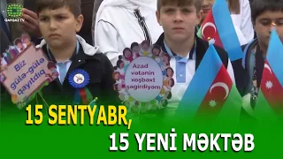 QARABAĞDA DAHA 15 MƏKTƏB ŞAGİRDLƏRİN ÜZÜNƏ AÇILIR