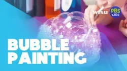 DIY: Paint with bubbles! | WFSU PBS Kids