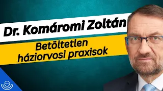 Pirkadat: Dr. Komáromi Zoltán - Betöltetlen háziorvosi praxisok