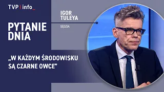 Igor Tuleya: There are black sheep in every profession | QUESTION OF THE DAY