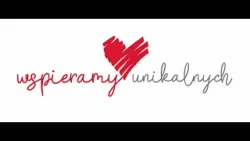Wspieramy Unikalnych Wspieramy Unikalnych