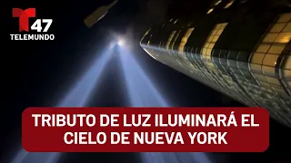 Tribute of light will illuminate the New York sky