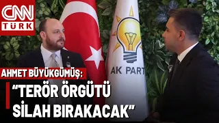 AK Parti Genel Başkan Yardımcısı Büyükgümüş CNN TÜRK'te: "Terörsüz Türkiye Devlet Projesi"