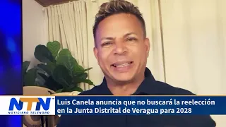 Luis Canela announces he will not seek reelection for the Veragua District Board in 2028