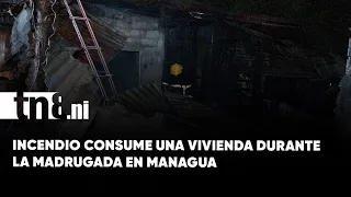 Fire consumes a home and damages another overnight in Managua