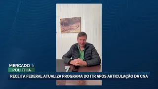 Receita Federal atualiza programa do ITR após articulação da CNA