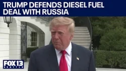 Trump defends deal with Russia for diesel fuel | FOX 13 Seattle