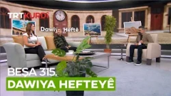 Dawiya Hefteyê - Beşa 315.