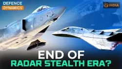 Конец эры радиолокационной невидимости? | Defence Dynamics