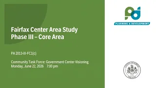 Fairfax Center Area Study Task Force Meeting: June 22, 2026