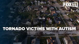 Helping those with autism recover from EF-3 tornado