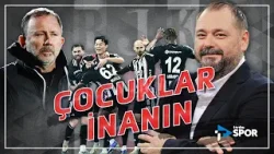 Çocuklar İnanın! | Beşiktaş Gündemini Ali Aydın Değerlendirdi Çocuklar İnanın! | Beşiktaş Gündemini Ali Aydın Değerlendirdi