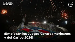 All about the start of the 2026 Central American and Caribbean Games | KLK IS HAPPENING