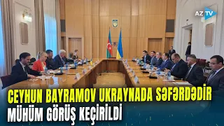 Ceyhun Bayramov Ukraynaya getdi: Səfərlə bağlı ƏN SON MƏLUMATLARI ÇATDIRIRIQ