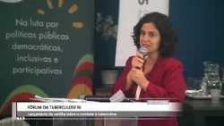 Fórum Tuberculose RJ - Lançamento cartilha sobre combate à tuberculose