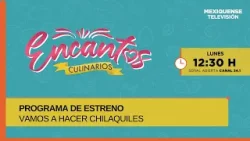 Estreno | Encantos culinarios | 23-02-26